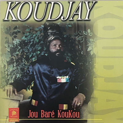 Cover von „Jou Baré Koukou“ von Koudjay
