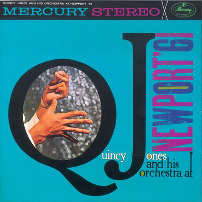 The cover of Newport '61 by Quincy Jones