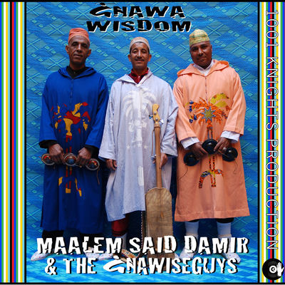 The cover of Gnawa Wisdom by Maâlem Saïd Damir
