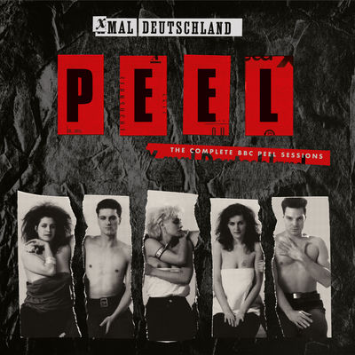 The cover of Peel (The Complete Peel Sessions) by Xmal Deutschland