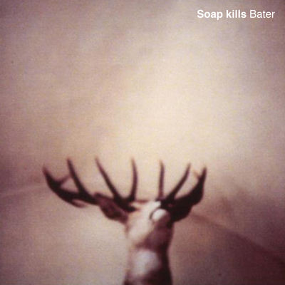 The cover of Bater by Soap Kills
