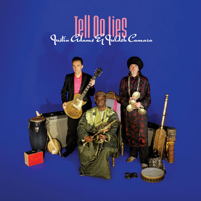 The cover of Tell No Lies by Justin Adams & Juldeh Camara