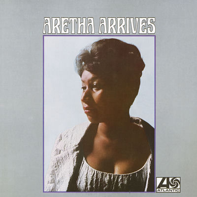 The cover of Aretha Arrives by Aretha Franklin