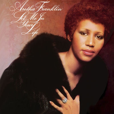 The cover of Let Me in Your Life by Aretha Franklin
