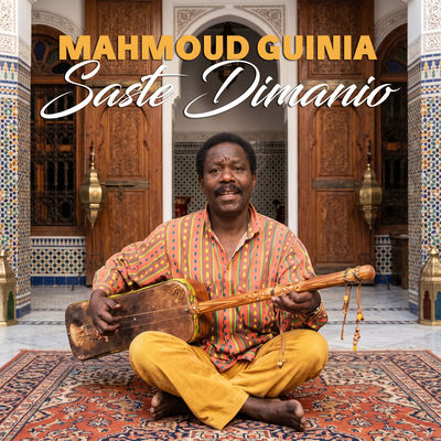 The cover of Saste Dimanio by Maâlem Mahmoud Guinia