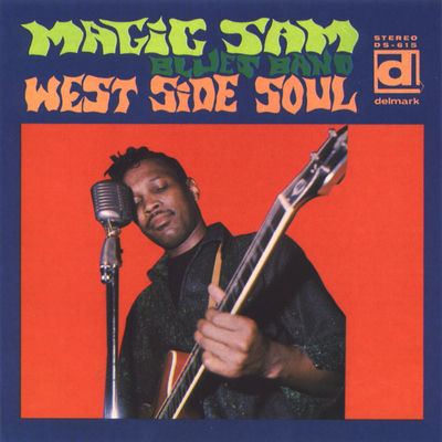 Cover von „West Side Soul“ von Magic Sam