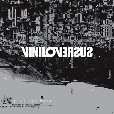 Cover von „Si no nos mata“ von Viniloversus