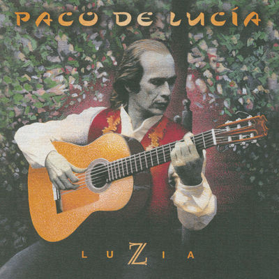The cover of Luzia by Paco de Lucía