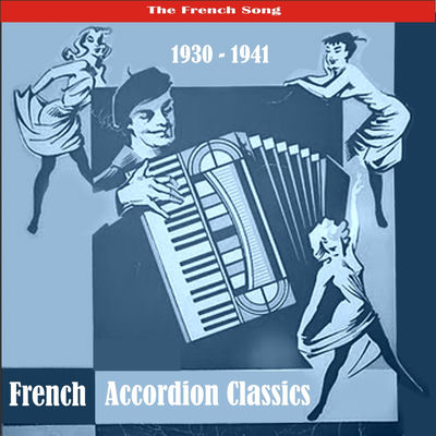 Cover von „The Best of French Accordion Classics: Recordings 1930–1941“ von Various Artists