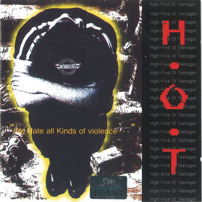 Cover von „We Hate All Kinds of Violence“ von H.O.T.