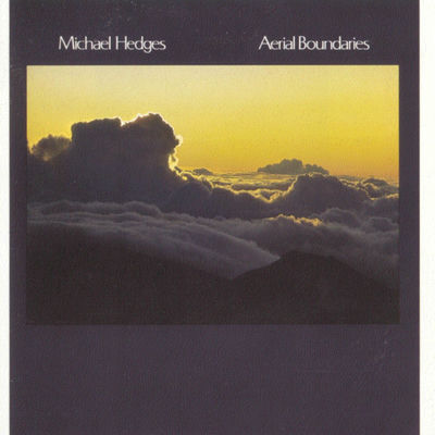 The cover of Aerial Boundaries by Michael Hedges