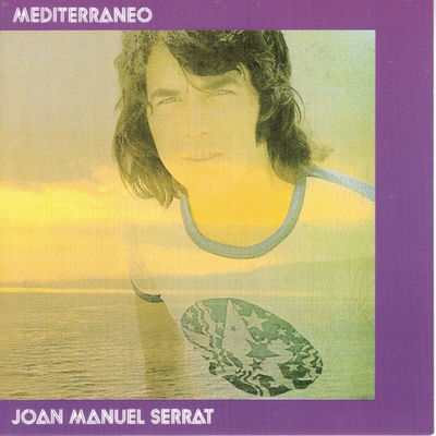 The cover of Mediterráneo by Joan Manuel Serrat