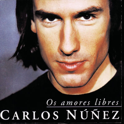 Cover von „Os amores libres“ von Carlos Núñez