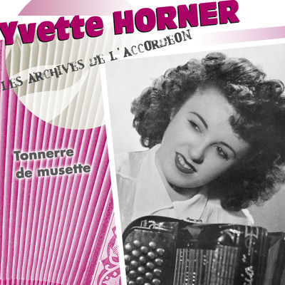 The cover of Tonnerre de musette by Yvette Horner