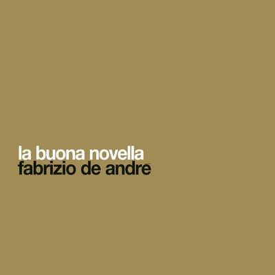The cover of La buona novella by Fabrizio De André