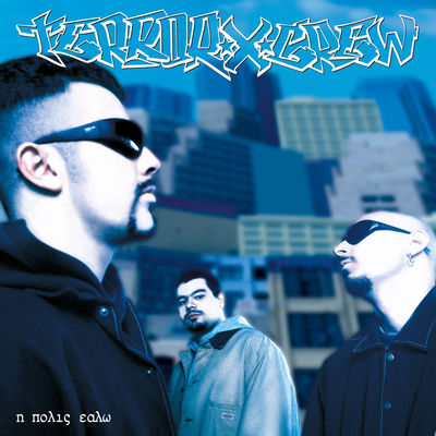 Cover von „I Polis Ealo“ von Terror X Crew