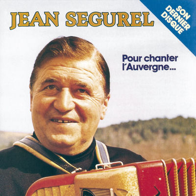 Cover von „Pour chanter l'Auvergne“ von Jean Ségurel
