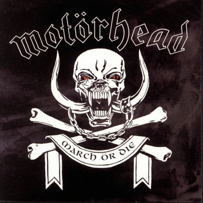The cover of March ör Die by Motörhead
