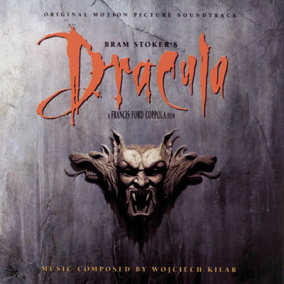 The cover of Bram Stoker's Dracula by Wojciech Kilar