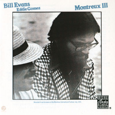 The cover of Montreux III by Bill Evans & Eddie Gomez
