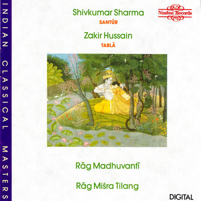 Cover von „Rag Madhuvanti & Rag Misra Tilang“ von Shivkumar Sharma