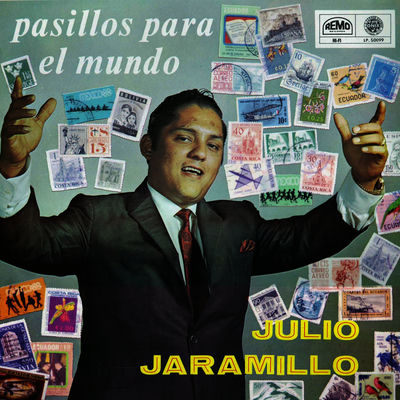 Cover von „Pasillos para el Mundo“ von Julio Jaramillo