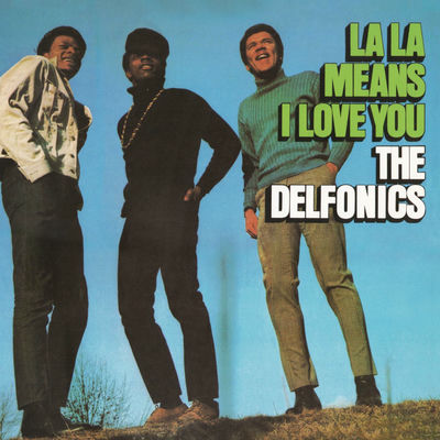 Cover von „La La Means I Love You“ von The Delfonics