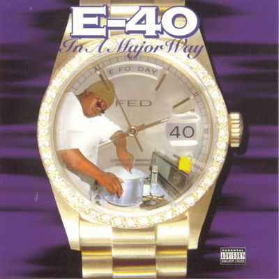 The cover of In a Major Way by E-40