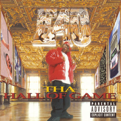 Cover von „Tha Hall of Game“ von E-40