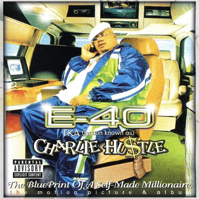 The cover of Charlie Hustle: The Blueprint of a Self-Made Millionaire by E-40