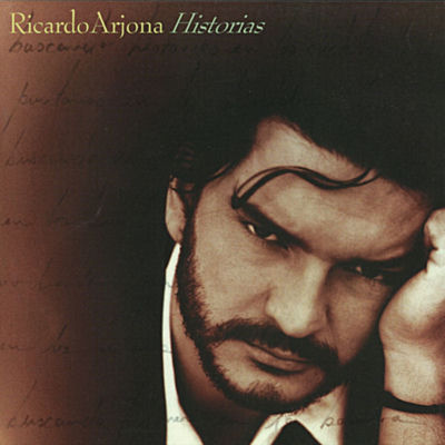 The cover of Historias by Ricardo Arjona