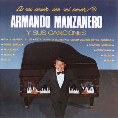Cover von „A mi amor... con mi amor“ von Armando Manzanero