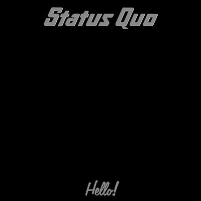 The cover of Hello! by Status Quo