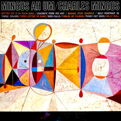 The cover of Mingus Ah Um by Charles Mingus