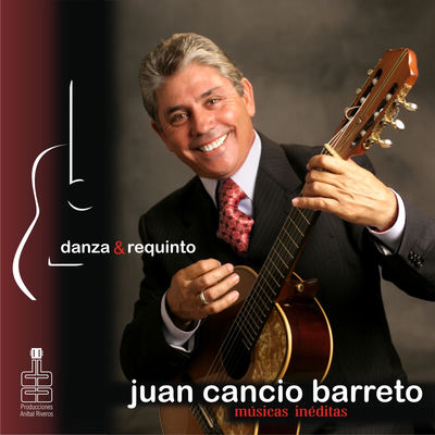 Cover von „Danza y requinto“ von Juan Cancio Barreto