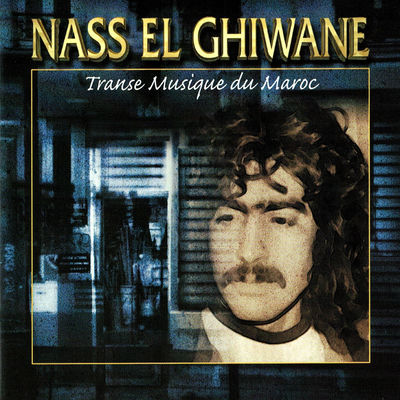 The cover of Transe musique du Maroc by Nass El Ghiwane