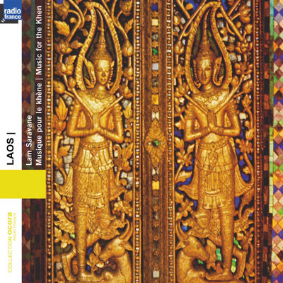 The cover of Laos: Lam Saravane, musique pour le khène by Various Artists