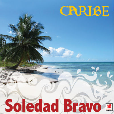 Cover von „Caribe“ von Soledad Bravo