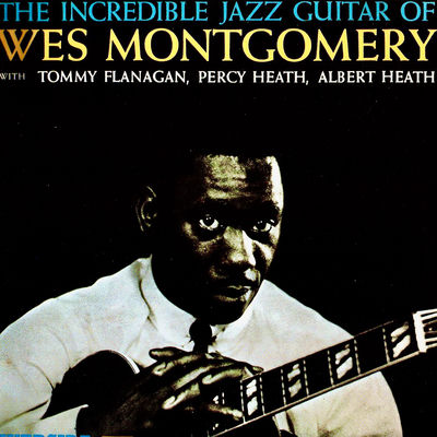 Cover von „The Incredible Jazz Guitar of Wes Montgomery“ von Wes Montgomery