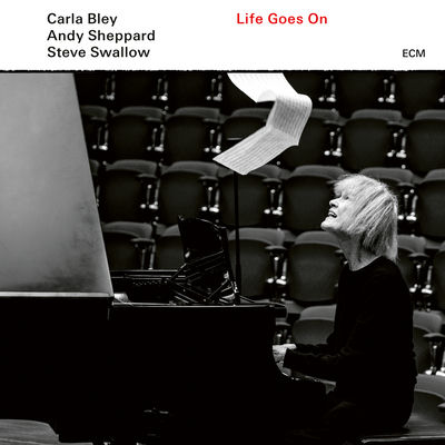 The cover of Life Goes On by Carla Bley