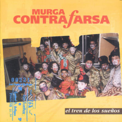 The cover of El tren de los sueños by Murga Contrafarsa