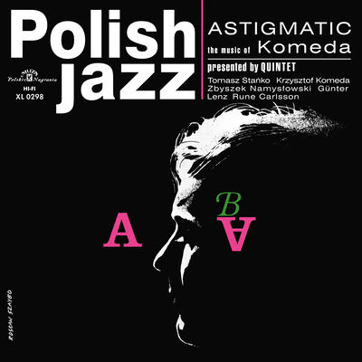 Cover von „Astigmatic“ von Krzysztof Komeda