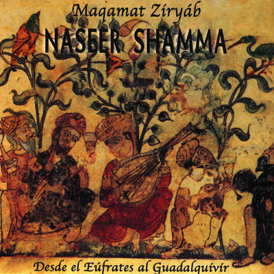 The cover of Maqamat Ziryab by Naseer Shamma
