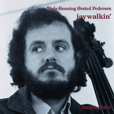 The cover of Jaywalkin' by Niels-Henning Ørsted Pedersen