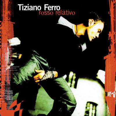 Cover von „Rosso relativo“ von Tiziano Ferro
