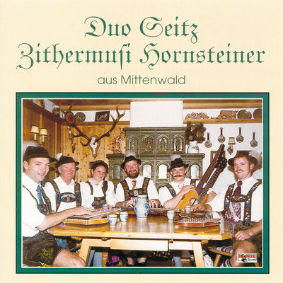 Cover von „Duo Seitz – Zithermusi Hornsteiner“ von Duo Seitz & Zithermusi Hornsteiner