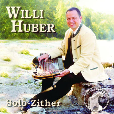 Cover von „Solo-Zither“ von Willi Huber
