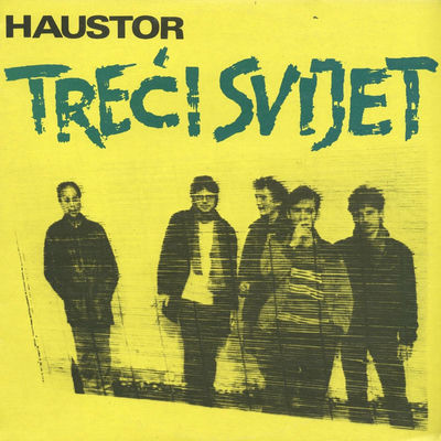 The cover of Treći svijet by Haustor