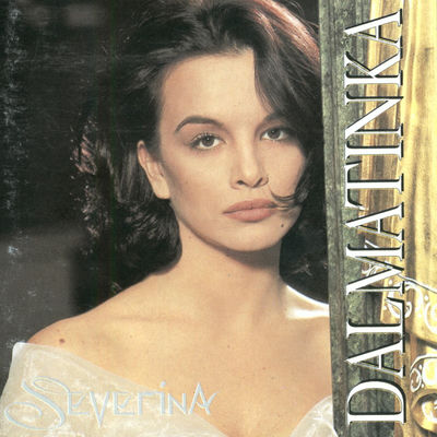 The cover of Dalmatinka by Severina