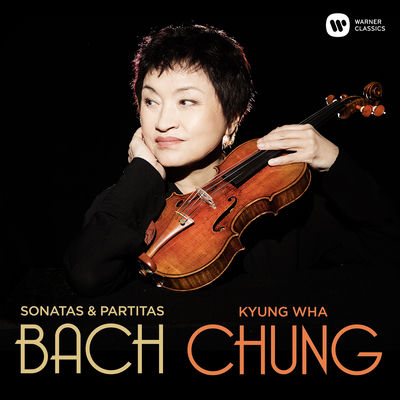 The cover of Bach: Sonatas and Partitas for Solo Violin by Chung Kyung-wha